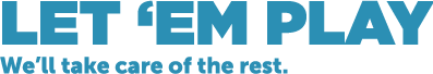 LET ‘EM PLAY - Huolehdimme muusta.
